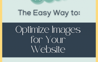 The Easy Way To Optimize Images for your website